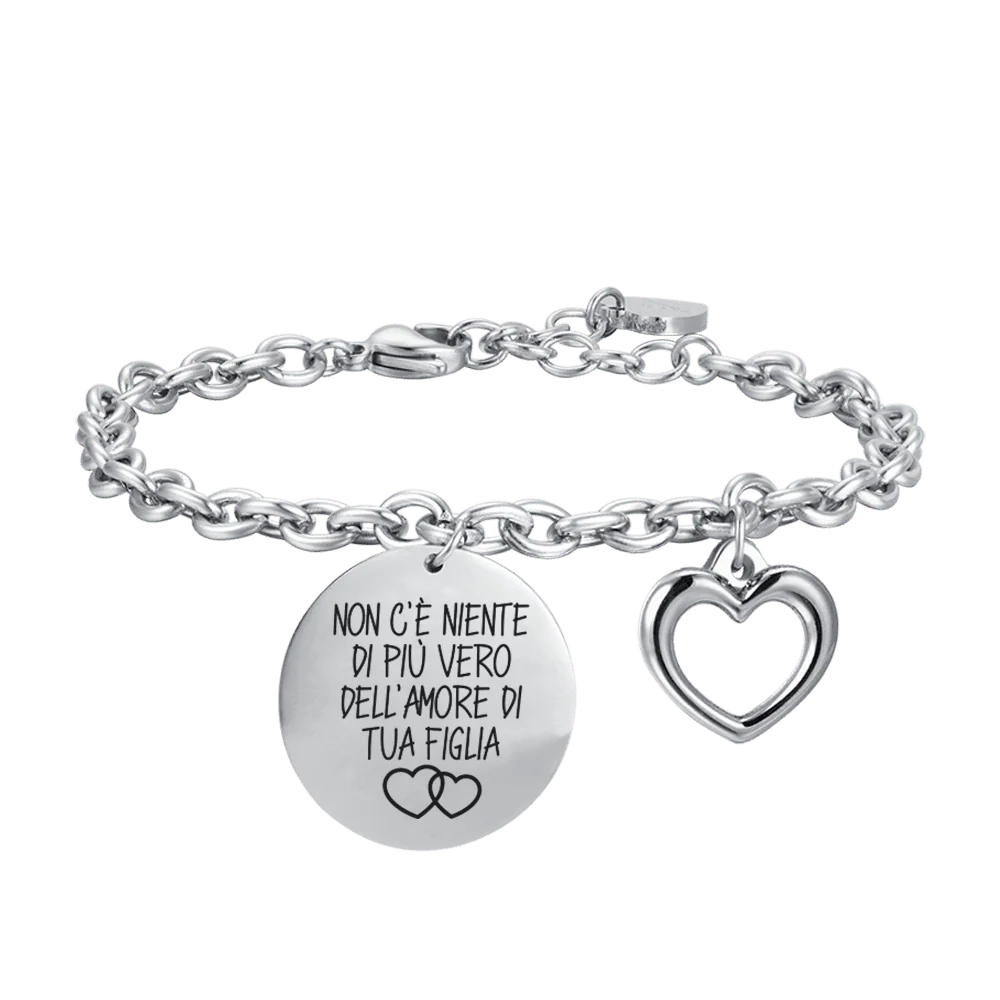 BRACCIALE DONNA IN ACCIAIO NON C'E' NIENTE DI PIù VERO DELL'AMORE DI TUA FIGLIA